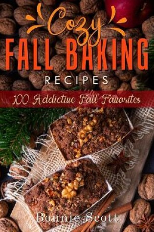 Cover of Cozy Fall Baking Recipes