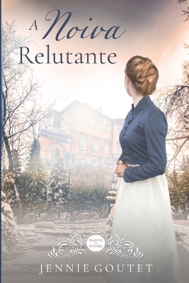 Book cover for A Noiva Relutante