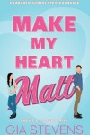 Book cover for Make My Heart Malt