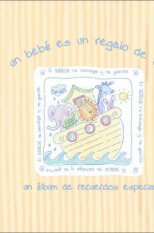 Cover of Un Bebe Es Un Regalo de Dios