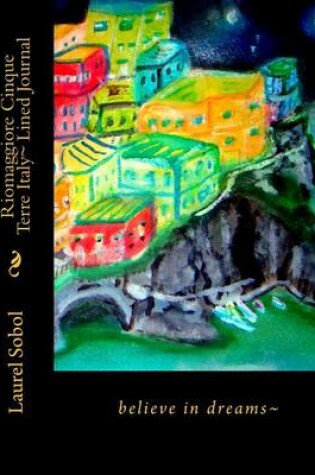 Cover of Riomaggiore Cinque Terre Italy Lined Journal