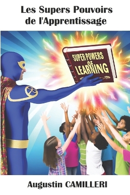 Book cover for Les Supers Pouvoirs de l'Apprentissage