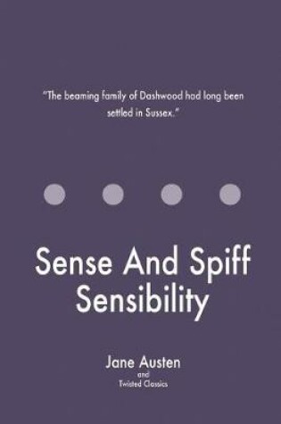Cover of Sense And Spiff Sensibility