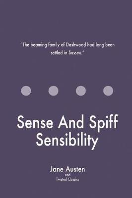 Book cover for Sense And Spiff Sensibility