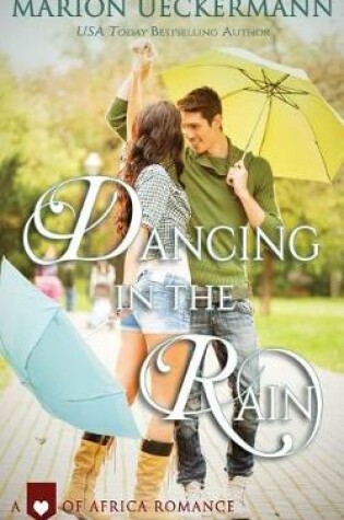 Cover of Dancing in the Rain