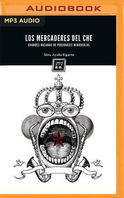 Book cover for Los Mercaderes Del Che