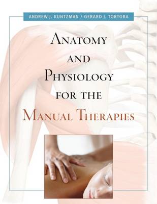 Book cover for Anatomy and Physiology for the Manual Therapies 1e + WileyPLUS Premium Registration Card