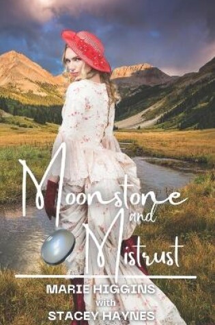 Cover of Moonstone and Mistrust