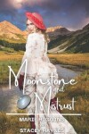 Book cover for Moonstone and Mistrust