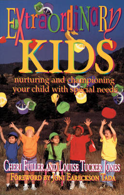 Book cover for Extraordinary Kids: Nurturing and Championing Your Child with Special Needs