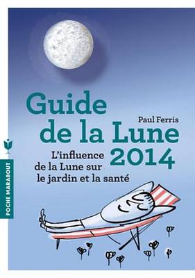 Book cover for Le Guide de La Lune 2014