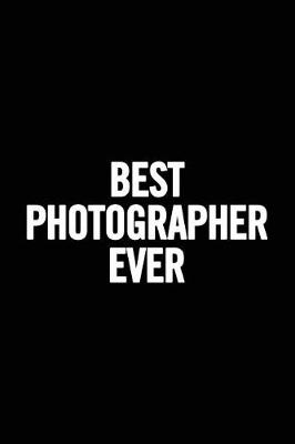 Book cover for Best Photographer Ever