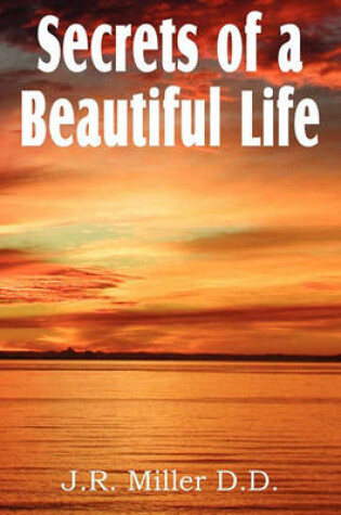 Cover of Secrets of a Beautiful Life