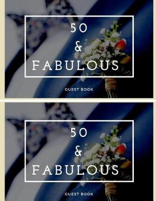 Book cover for 50 & Fabulous Guest Book