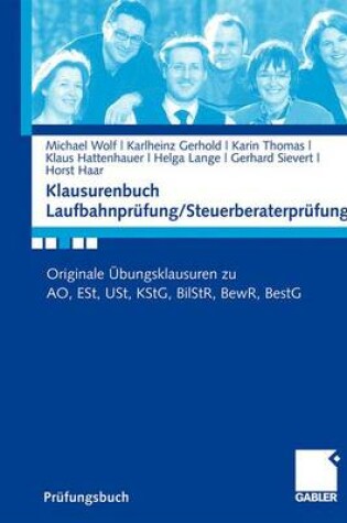 Cover of Klausurenbuch Laufbahnprufung/ Steuerberaterprufung