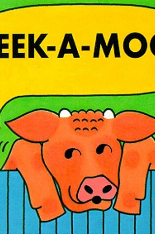 Cover of Peek-A-Moo!