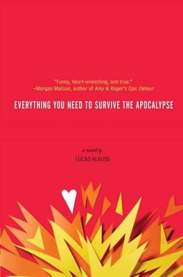 Book cover for Everything You Need to Survive the Apocalypse