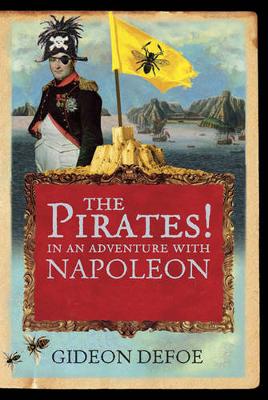 Book cover for The Pirates! In An Adventure With Napoleon