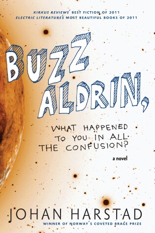 Cover of Buzz Aldrin, What Happened to You in All the Confusion?