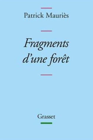 Cover of Fragments D'Une Foret