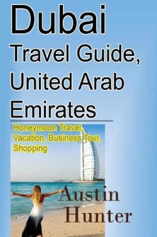 Cover of Dubai Travel Guide, United Arab Emirates