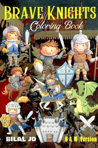 Cover of Brave Knights Coloring Book