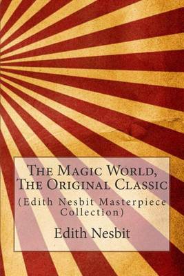 Book cover for The Magic World, the Original Classic