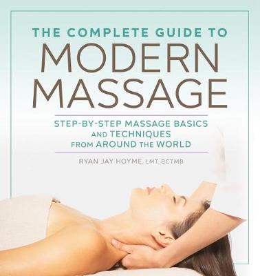 Cover of The Complete Guide to Modern Massage
