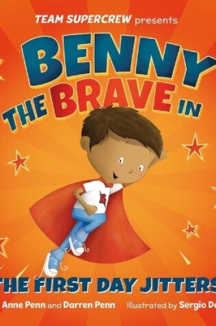 Cover of Benny the Brave in The First Day Jitters