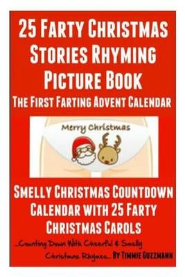 Book cover for 25 Farty Christmas Stories Rhyming Picture Book