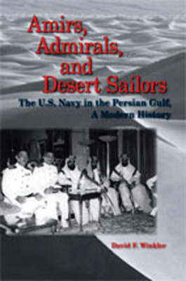 Book cover for Amirs, Admirals and Desert Sailors