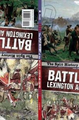 Cover of Split History of the Battles of Lexington and Concord: A Perspectives Flip Book