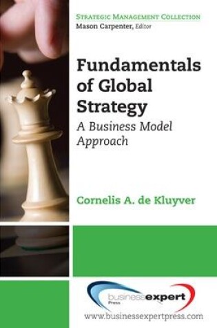 Cover of Fundamentals of Global Strategy: A Business Model Approach