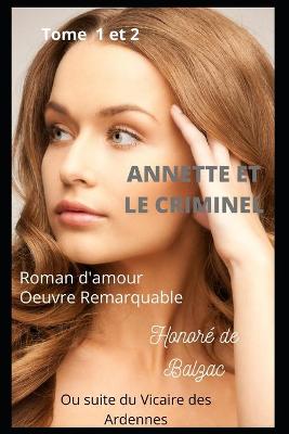 Book cover for ANNETTE ET LE CRIMINEL Tome 1 et 2 Ou suite du Vicaire des Ardennes