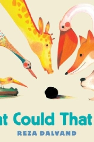 Cover of What Could That Be?