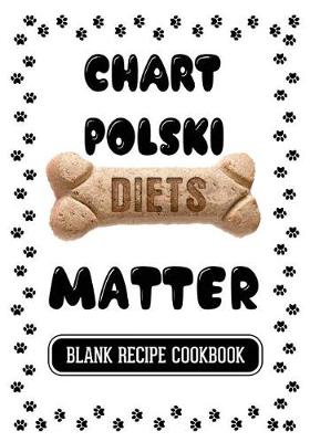 Book cover for Chart Polski Diets Matter