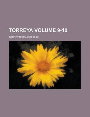 Book cover for Torreya Volume 9-10