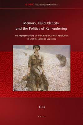 Cover of Memory, Fluid Identity, and the Politics of Remembering