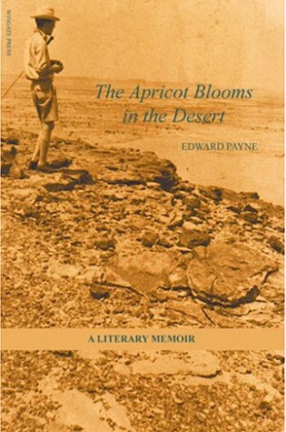 Cover of The Apricot Blooms in the Desert