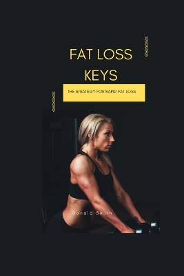 Book cover for Fat Loss Keys