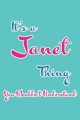 Book cover for It's a Janet Thing You Wouldn't Understand