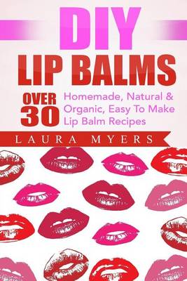 Book cover for DIY Lip Balms