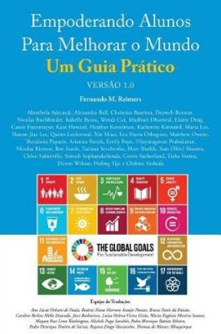 Cover of Empoderando Alunos Para Melhorar O Mundo. Um Guia Pratico Versao 1.0