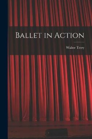 Cover of Ballet in Action