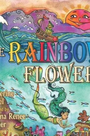 Cover of The Rainbow Flower