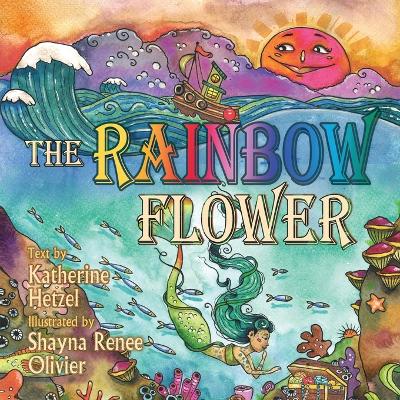 Book cover for The Rainbow Flower