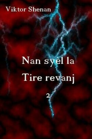 Cover of Nan Syel La Tire Revanj 2