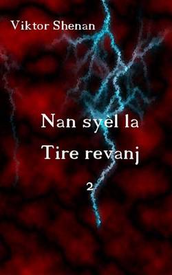 Book cover for Nan Syel La Tire Revanj 2