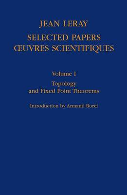 Book cover for Jean Leray Selected Papers/Oeuvres Scientifiques