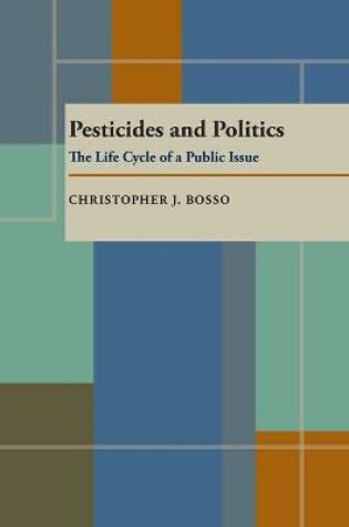 Cover of Pesticides And Politics